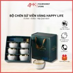 Bộ chén sứ viền vàng Happy Life