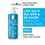 Gel Rửa Mặt La Roche-Posay Dành Cho Da Dầu, Nhạy Cảm 400ml